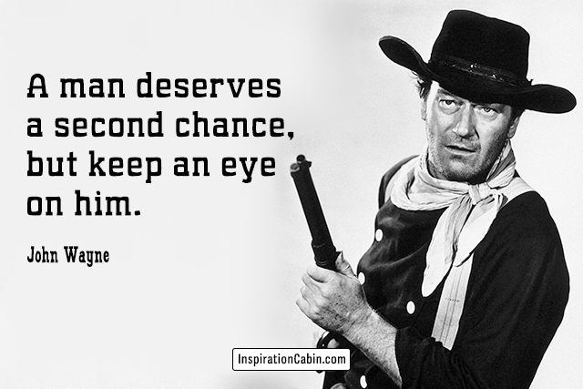 john wayne second chance.jpg