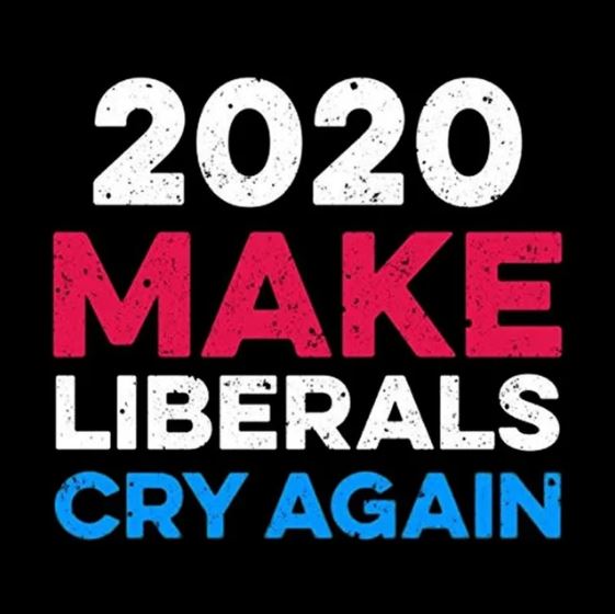 Make liberals cry again.JPG