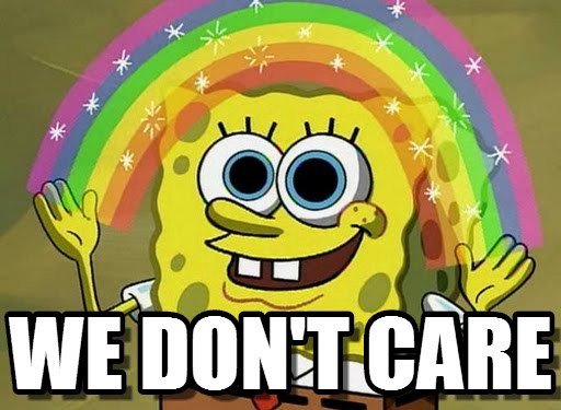 we do not care