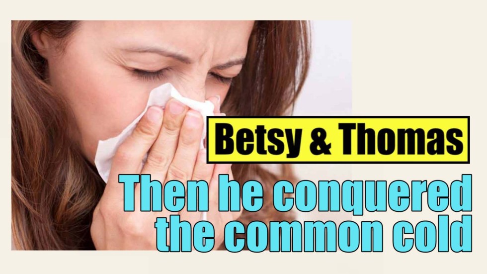 conquered common cold