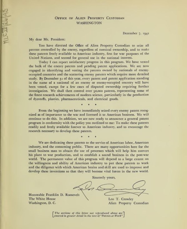 Leo T. Crowley, Alien Property Custodian. (Dec. 7, 1942). Patents At Work, A Statement of Policy by the Alien Property Custodian of the United States, No. 3999066566405, No. JX5313.U6A5 1943, PDF p. 9. U.S. Alien Property Custodian