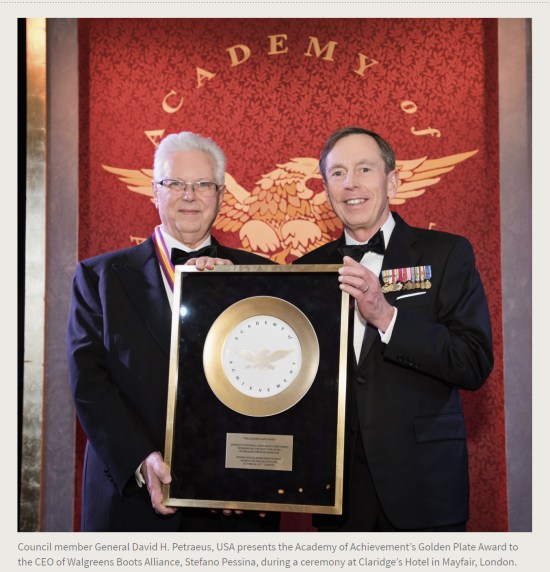 Press Release. (Oct. 10, 2017). 52nd International Academy of Achievement, London and Oxfordshire, keynote speaker Neil Gorsuch. U.S./UK Pilgrims Society. (Council member General David H. Petraeus, USA presents the Academy of Achievement’s Golden Plate Award to the CEO of Walgreens Boots Alliance, Stefano Pessina, during a ceremony at Claridge’s Hotel in Mayfair, London.)
