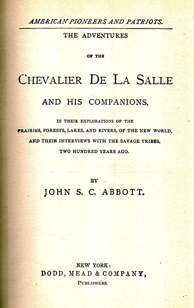 [Title Page] from Chevalier de La Salle by John S. C. Abbott
