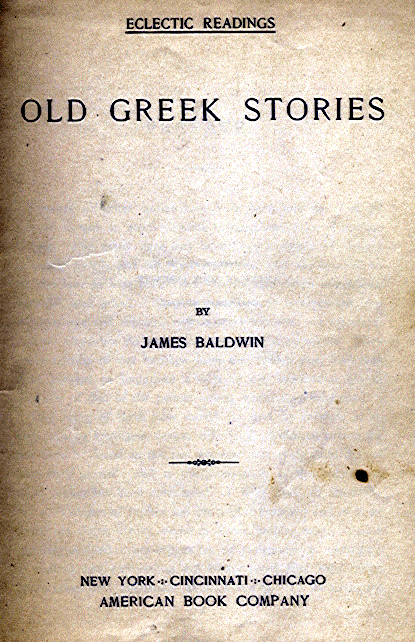 [Title Page] from Old Greek Stories by James Baldwin