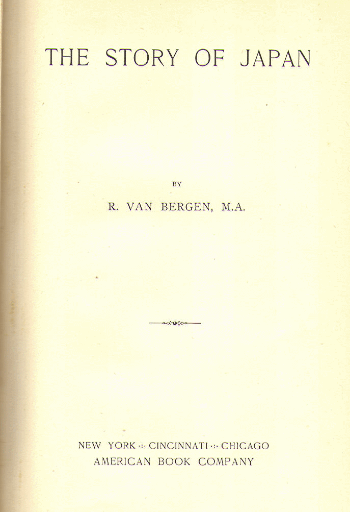 [Title Page] from The Story of Japan by R. Van Bergen