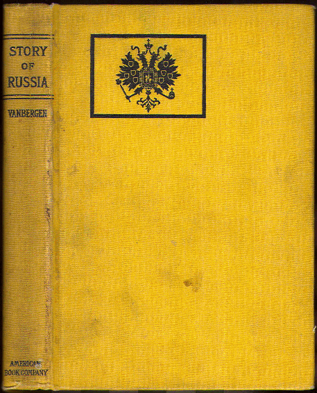 [Book Cover] from The Story of Russia by R. Van Bergen