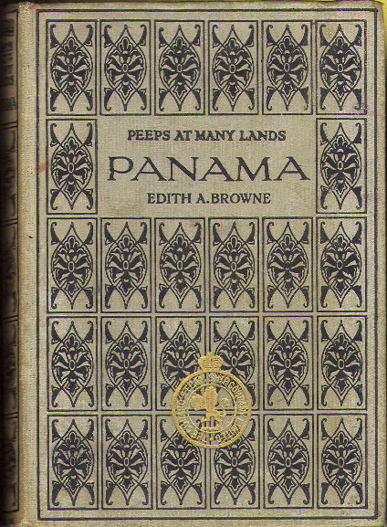 [Book Cover] from Panama by Edith A. Browne
