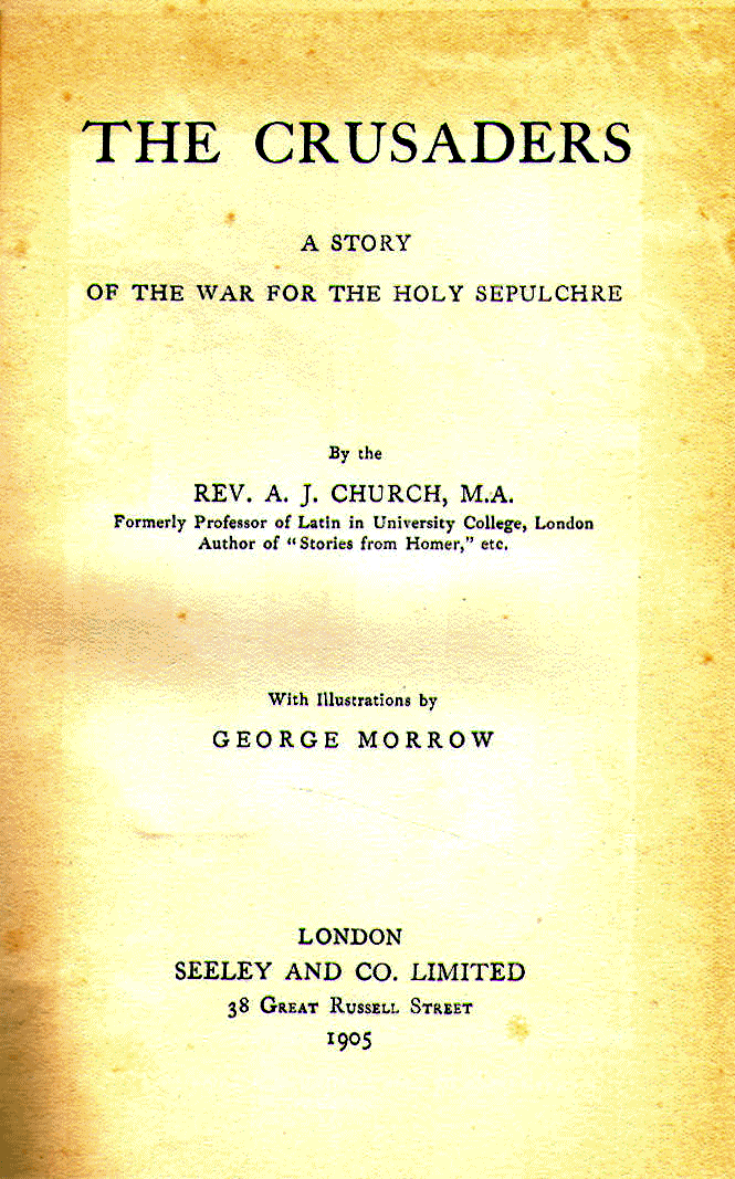 [Title Page] from The Crusaders by Alfred J. Church