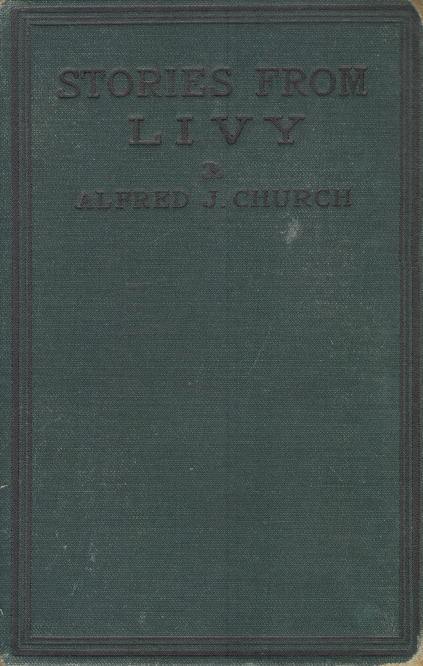 [Cover] from Stories From Livy by Alfred J. Church