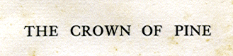 [Title] from The Crown of Pine by Alfred J. Church