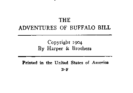 [Copyright] from Adventures of Buffalo Bill by William Cody