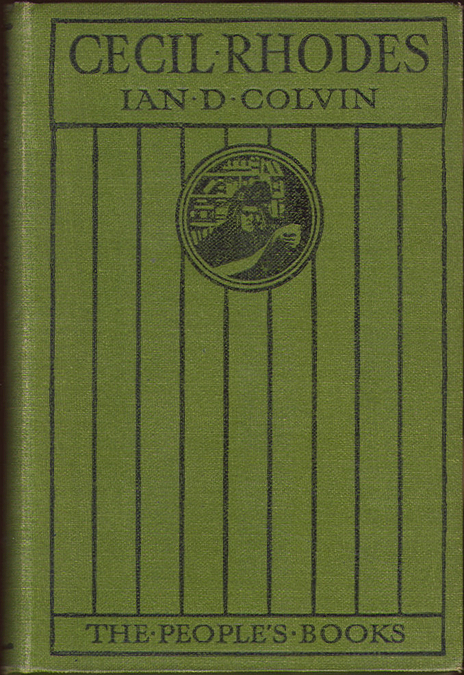 [Cover] from Cecil Rhodes by Ian D. Colvin