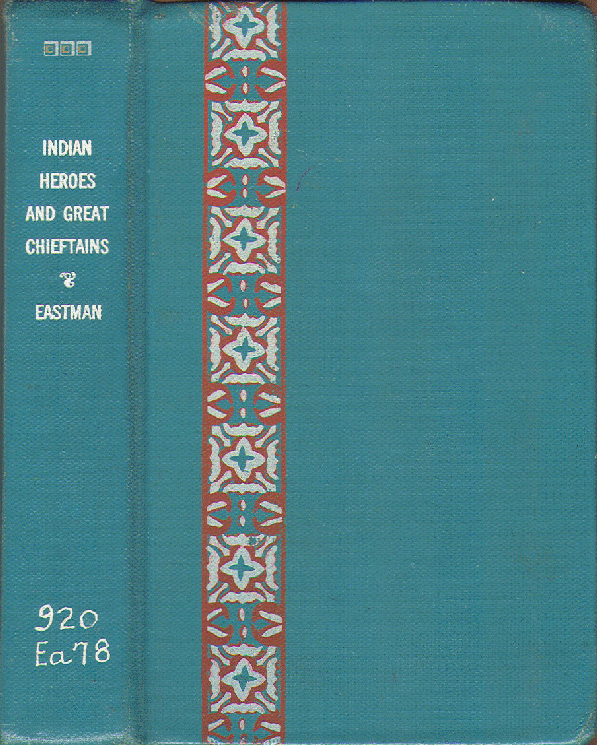 [Cover] from Indian Heroes by Charles Eastman