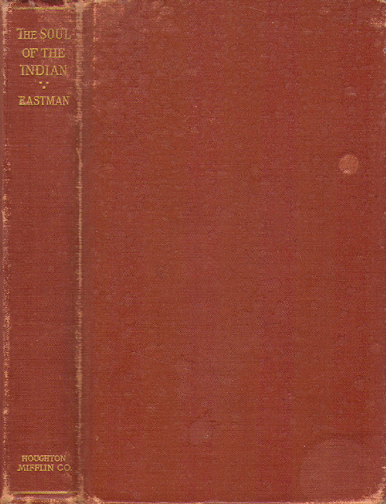 [Cover] from The Soul of the Indian by Charles Eastman