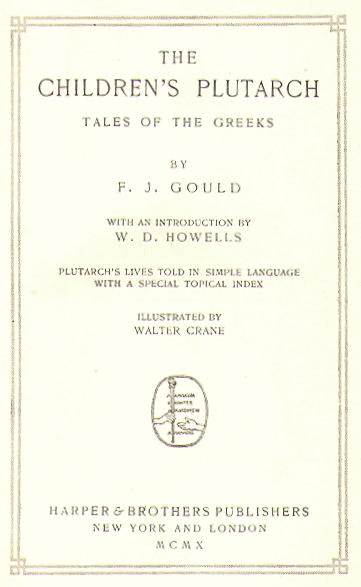 [Title Page] from Children's Plutarch - Greeks by F. J. Gould