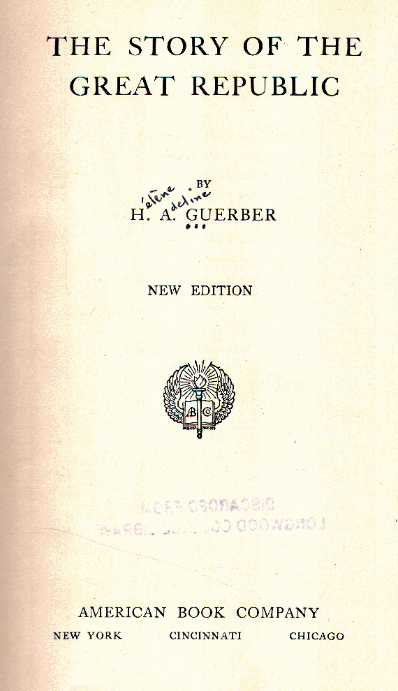 [Title Page] from Story of the Great Republic by Helene Guerber