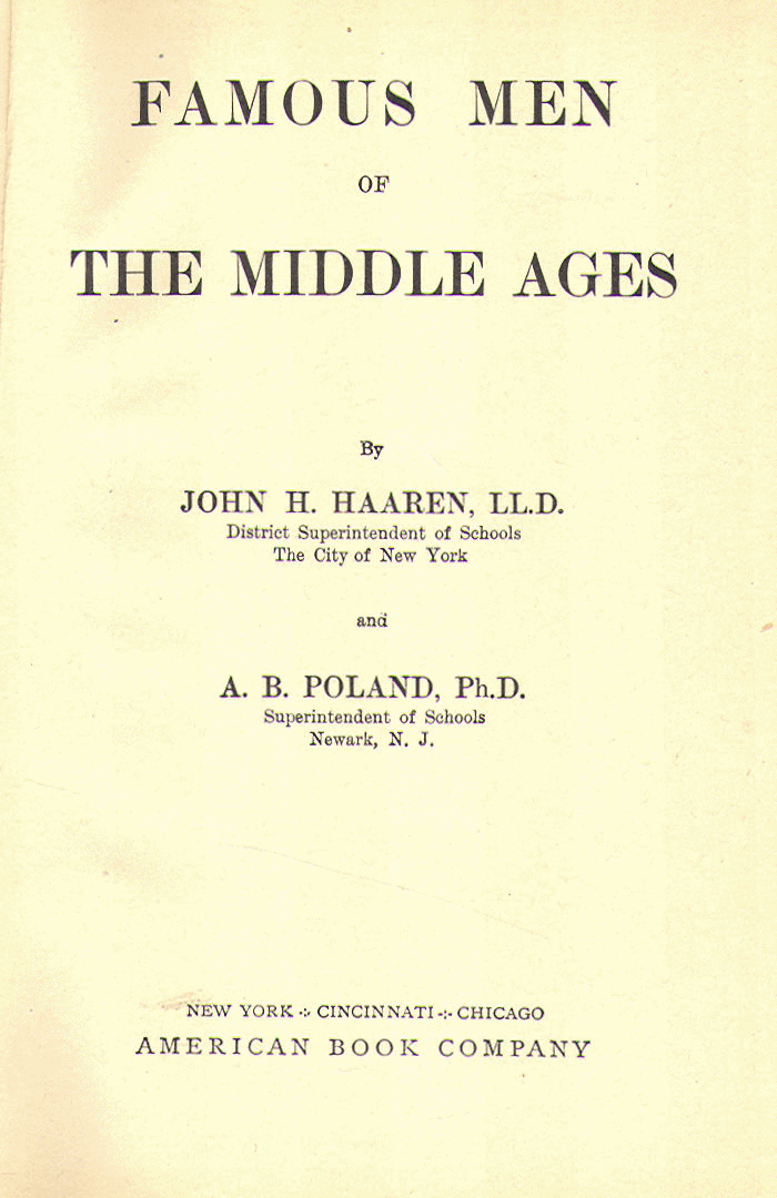[Title Page] from Famous Men of the Middle Ages by John Haaren