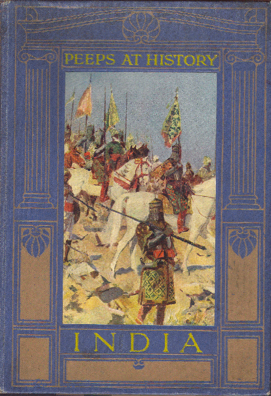 [Book Cover] from Peeps at History - India by Beatrice Home