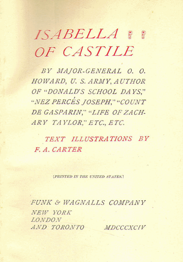 [Title Page] from Isabella of Castile by O. O. Howard