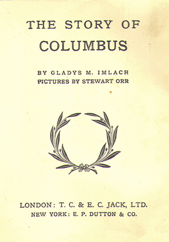 [Title Page] from The Story of Columbus by G. M. Imlach