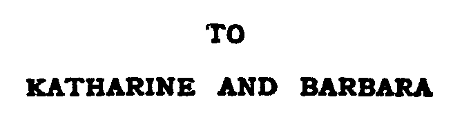 [Dedication] from Stories from the Crusades by Janet Kelman