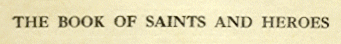 [Title] from Book of Saints and Heroes by Andrew Lang