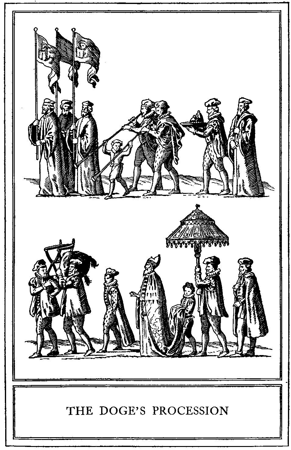 The Doge's Procession Doge's procession