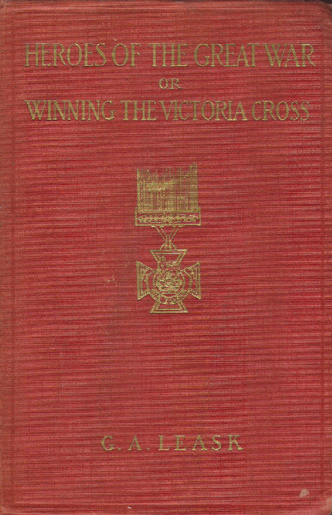 [Book Cover] from Heroes of the Great War by G. A. Leask