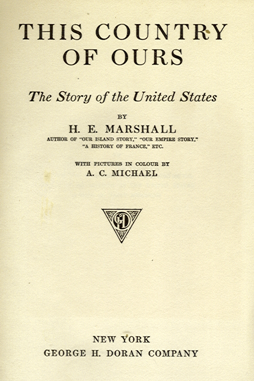 [Title Page] from This Country of Ours by H. E. Marshall