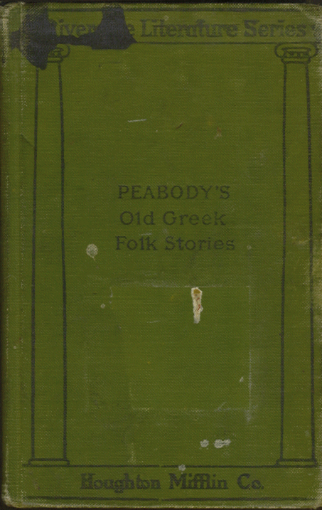 [Book Cover] from Old Greek Folk Stories by J. P. Peabody