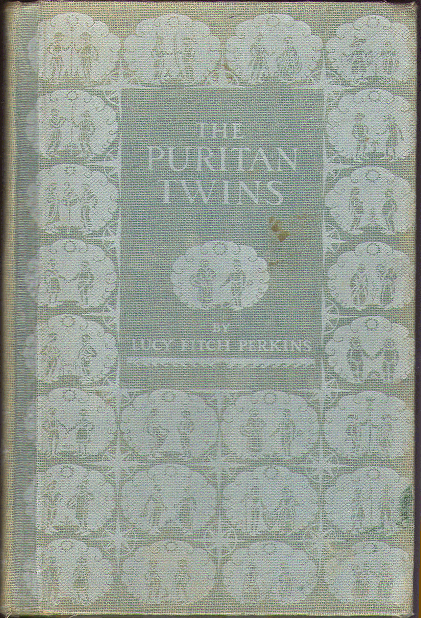 [Cover] from Puritan Twins by Lucy F. Perkins