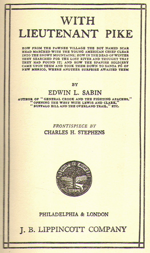 [Title Page] from With Lieutenant Pike by Edwin Sabin