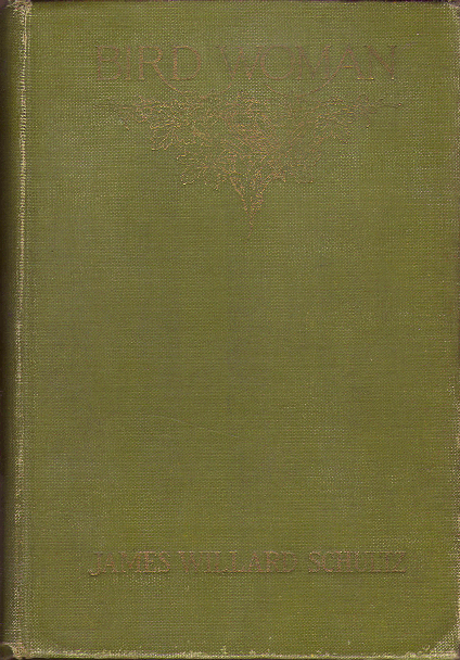 [Cover] from Bird Woman by James W. Schultz