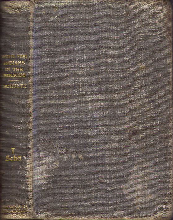 [Cover] from With the Indians in the Rockies by James W. Schultz