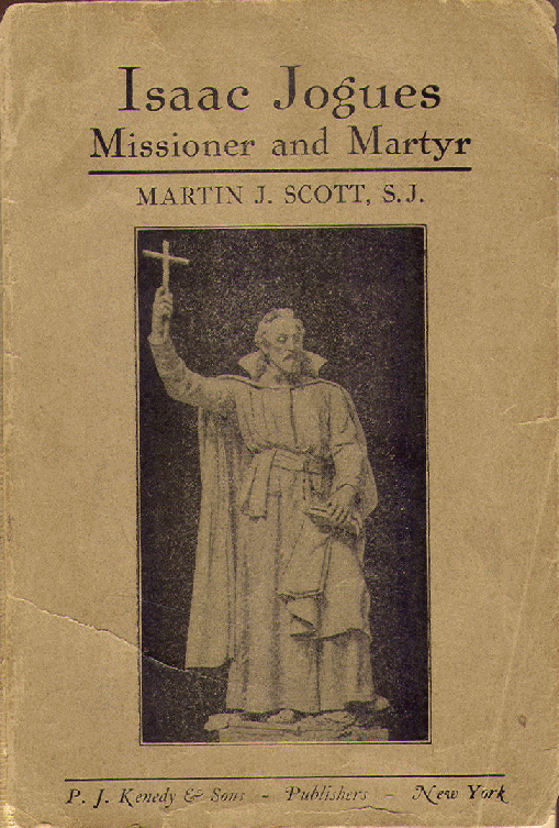 [Cover] from Saint Isaac Jogues by Martin J. Scott