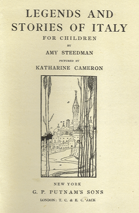 [Title Page] from Legends of Italy by Amy Steedman