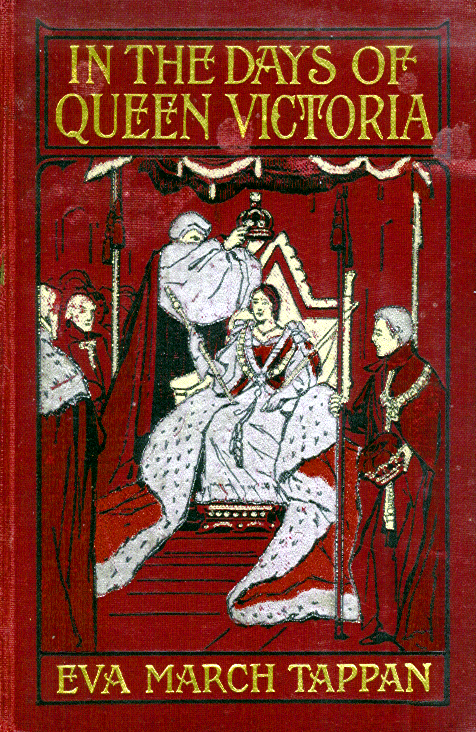 [Book Cover] from Days of Queen Victoria by E. M. Tappan
