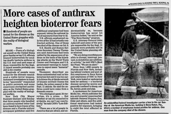 Steven War Ran: October 15, 2001, Reuters - Reading Eagle, page A2, More cases of anthrax heighten bioterror fears; Hundreds of people are tested for the disease as the United States grapples