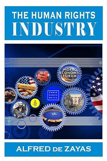 The Human Rights Industry