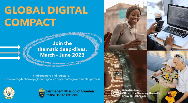 Global Digital Compact : Intergovernmental Process led by the Co-facilitators : Informal consultations with Member States and Stakeholders