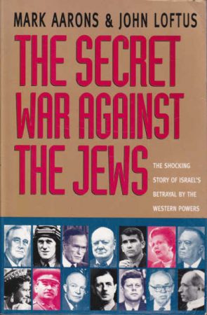 Antisemitism,Apocrypha,Archetype,Aryan race,Athena,B’nai Brith,Balfour, Arthur,Bethesda,Biological warfare,Black Magic (Magick),british intelligence,Bush,Canaan,Catholic Church 1,Chase Manhattan,Christmas 1,CIA,Clinton,Communism 2,Copeland, Miles,Dante's Inferno,Deluge (Great Flood) 2,Democratic Party,Demons/Daemons 1,Easter,Egypt 2,ESP,Eyes only,Fascism,FBI (Federal Bureau of Investigation),Genealogy,Genesis 2,Harvard University,Himmler,Hitler, Adolf 1,Hollywood (Holy Wood),Islam 2,Jesuits,JFK,Judaism 1,KGB,Kissinger,Lavrenti P. Beria,League of Nations,Mafia,Marx, Karl (Marxism) 1,Menegle,MI5,MI6,Moonies,Mossad,Nazism 2,New Age (Age of Aquarius),Nixon,Operation CHAOS,Operation Paperclip,OSS ,Owl,Paganism 2,Pantheon 2,Papacy 2,Passover,Propaganda 2,Prophecy 1,Psychiatry 1,Psychoanalysis,Quran,Reagan,Republican Party,Rockefeller,Rothschild Family,Skull and Bones,Socialism 1,Stalin, Josepf,Temple Mount,Thor,Titans,Underworld,Unification Church,Valhalla,Vatican,Windsor,Zionism