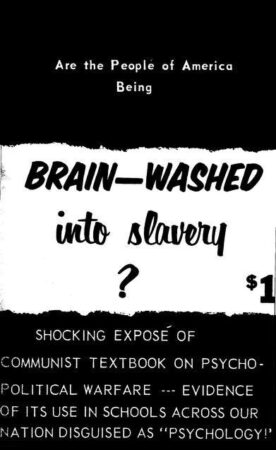 Alice in Wonderland,Brainwashing,Catholic Church 2,Christian Science,Communism 3,Dianetics,Fascism 2,Hypnosis (Hypnotism),Lenin 2,Liberalism 3,Marx, Karl (Marxism) 2,Propaganda 3,Psychiatry 1,Psychoanalysis,Psychopolitics