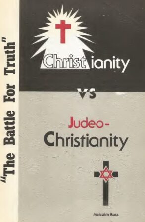 Adam and Eve,Anti Defamation League,Antisemitism,Apocrypha,Ashkenazi,Astrology 2,Atonement 2,Babylon 2,Blackmail,Bolshevism 2,Brainwashing,Brith,Calvary,Canaan 2,Catholic 2,Christian Science,Communism 3,Crucifixion 2,Daemons 2,Dragon 2,Egypt 3,End times,Exodus 2,Exorcism,False Prophet,Genesis 3,Hitler 2,Jesus 3,Jewry,Judaism 2,Kabbalah,Khazars,Lenin 2,Lost Tribes Of Israel,Luther,Magog,Marx 2,Monroe,Marilyn,Montreal,Mother of Harlots,Mystery Babylon,Mysticism 3,Nazareth,Nazism 2,Necromancy,New Testament 2,Noah 2,Old Testament 2,Papacy 3,Pharisees,Propaganda 3,Prophecy 3,Rapture,Reagan,Reincarnation,Satanism 3,Shakespeare 2,Socialism 3,Solomon,Stalin 2,Synagogue of Satan,Talmud 2,The Devil 3,Thirteenth Tribe,Titus,Tribulation,Witchcraft 2,Zionism 2