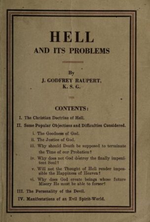 Atonement 2,Catholic 2,Egypt 4,Eschatology,Gehenna,Genesis 2,Hades,Harvard,Holy Spirit 2,Liberalism 2,Mysticism 2,Necromancy,New Testament 2,Occultism 2,Old Testament 2,Osiris,Posession,Principalities and powers,Prometheus,Psychism 2,Purgatory,Satanism 2,Society for Psychic Research,Spiritism,Spiritualism 2,Subterranean 2,Supernatural 2,Tartarus,The Devil 2,Thor,Tree of life