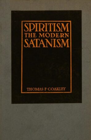 Adam and Eve,Atonement 1,Automatic writing,Black,Calvary,Catholic 1,Chaldea 1,Christian Science,Clairvoyance,Crucifixion 1,Daemons 1,Egypt 2,Ethereal,Exorcism,Fallen,Hypnosis,Jesus 2,Lucifer,Mesopotamia,Mysticism 1,Necromancy,New Testament 1,Occultism 1,Old Testament 1,Paganism 1,Pantheism,Papacy 1,Pharisees,Propaganda 2,Psychism 1,Purgatory,Satanism 2,Spiritism,Spiritualism 1,Supernatural 1,The Devil 1,Thor,Witchcraft 1