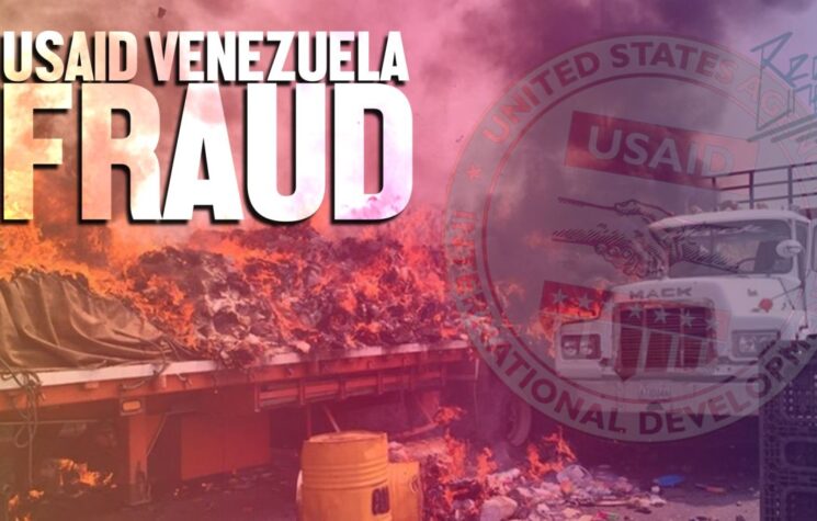 USAID Admits to Venezuela Regime Change Fraud